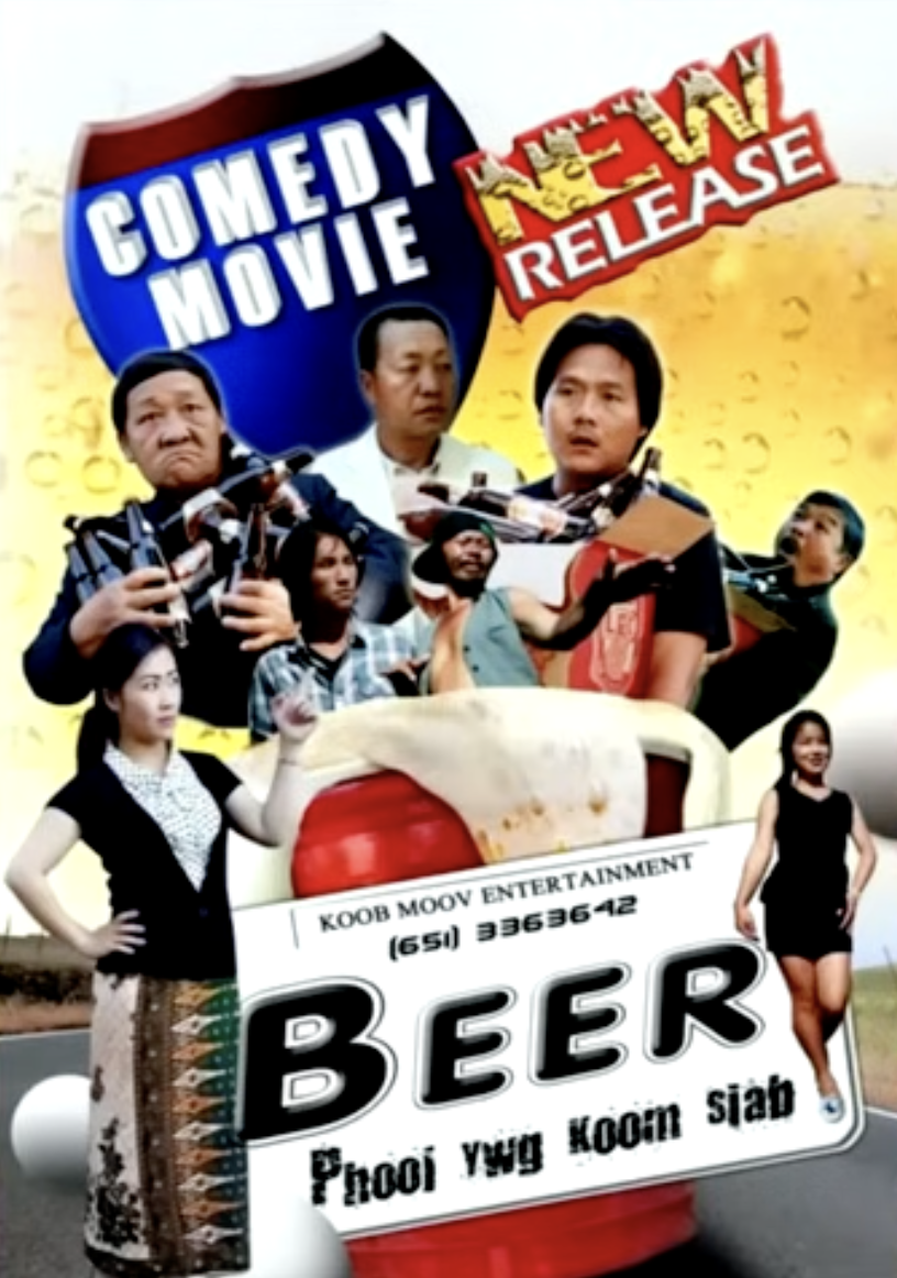 Beer! Phooj Ywg Koom Siab Movie Poster