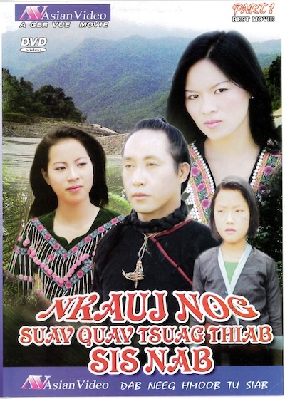 Nkauj Nog Suav Quav Tsuag Thiab Sis Nab Part 1 Movie Poster