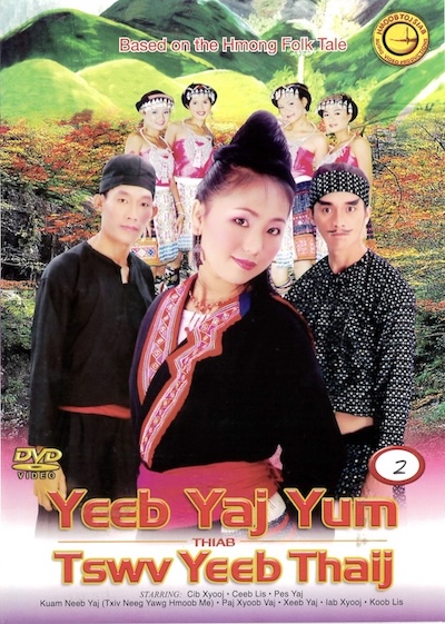 Yeeb Yaj Yum Thiab Tswv Yeeb Thaij Part 2 Movie Poster